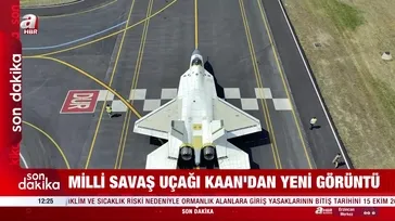 Türkiye'nin gururu KAAN piste çıktı! Taksi testi kamerada