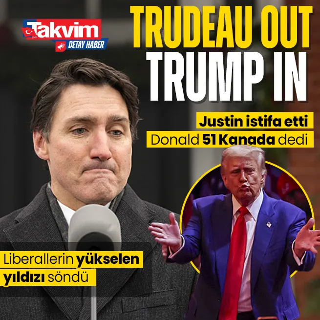 Justin Trudeau istifa etti Trump Kanada 51. Eyalet dedi! İşte istifayı getiren süreç…