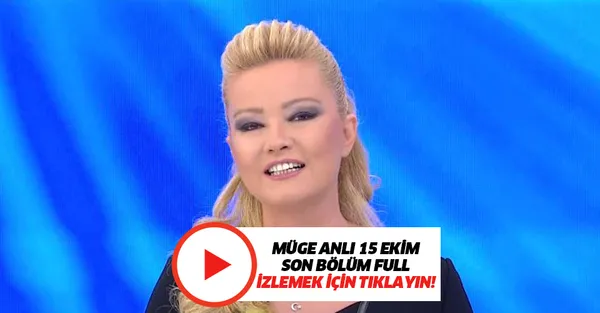 15 Ekim Müge Anlı son bölüm full izle! Müge Anlı'da son dakika DNA testi sonucu! Mustafa Celep'in babası kim?-1