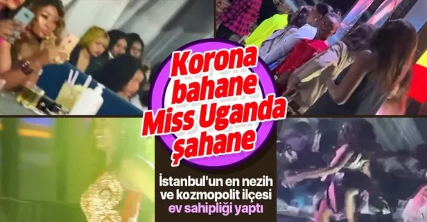 SON DAKİKA: Esenyurt’ta kapalı olması gereken mekanda Miss Uganda güzellik yarışması düzenlendi