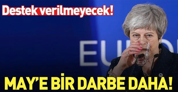 Theresa May’e bir darbe daha! 7 seçenek kalacak...