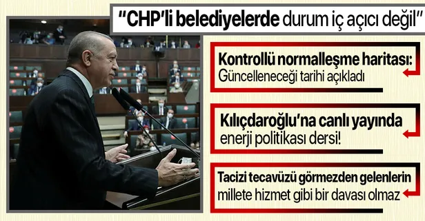 Son dakika: Başkan Erdoğan'dan CHP'li belediyelere tepki: Görüntüler hiç de iç açıcı değil