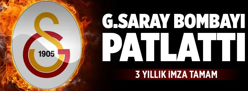 Anlaşma tamam! G.Saray bombayı patlattı
