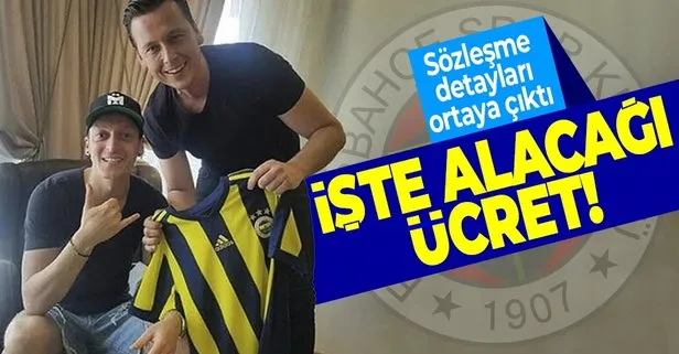 Fenerbahçe Mesut Özil’e ne kadar para verecek? İşte Mesut Özil’in sözleşme şartları...