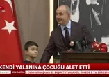 Büyükçekmece Belediye Başkanı Hasan Akgün kendi yalanına çocuğu alet etti
