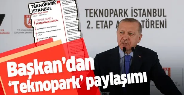 Başkan Erdoğan'dan Teknopark paylaşımı