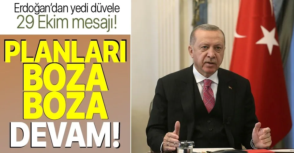 Başkan Erdoğan'dan 29 Ekim mesajı