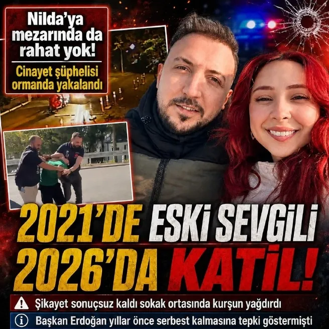 Nilda Müge cinayetinin şüphelisi Nazir Ilgının sabıkalı olduğu ortaya çıktı! Başkan Erdoğan 2021de serbest kalmasına tepki göstermişti
