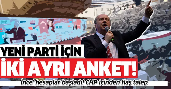 Muharrem İnce yeni parti için iki ayrı anket yaptırdı! İşte anket sonuçlar-1