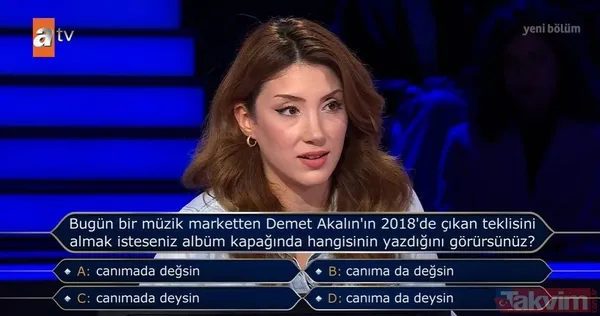 Kenan İmirzalıoğlu'nun sunduğu Kim Milyoner Olmak İster'de kafa karıştıran Demet Akalın sorusu - 6
