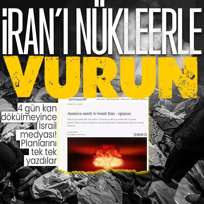 Son dakika: İsrail medyasından skandal manşet: ABD İranı nükleer bombayla vurmalı