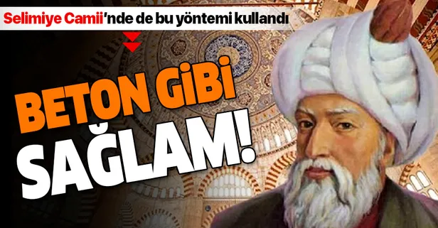 Beton gibi sağlam! Mimar Sinan eserlerinin çoğunda Horasan harcını kullandı | Bin yılın ustası Mimar Sinan