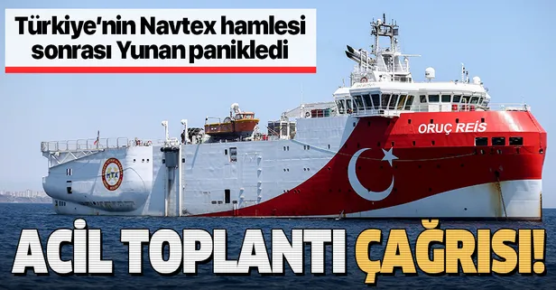 Son dakika: Türkiye NAVTEX ilanı sonrası Yunanistan panikledi: Ulusal Güvenlik Konseyi toplanıyor