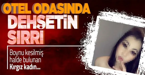 Otel odasında dehşetin sırrı
