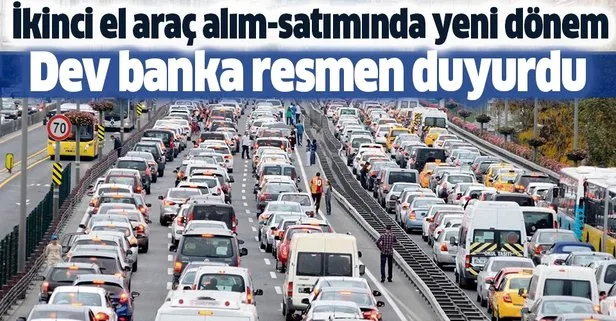 İkinci el araç alış-satışında yeni dönem! Ziraat Bankası uygulamaya aldı