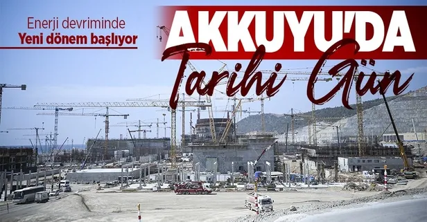 Akkuyu NGS'de tarihi gün: Son reaktörün temeli atıldı