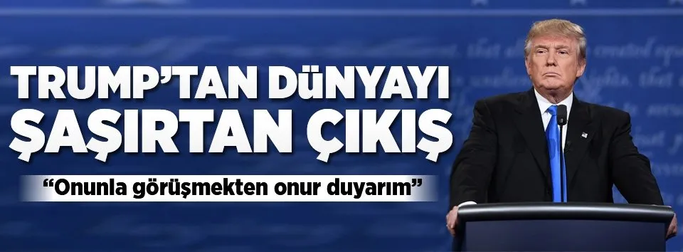 Trump’tan dünyayı şaşırtan çıkış