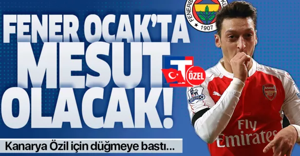 Fenerbahçe, İngiltere’de mutsuz olan Mesut Özil için düğmeye bastı