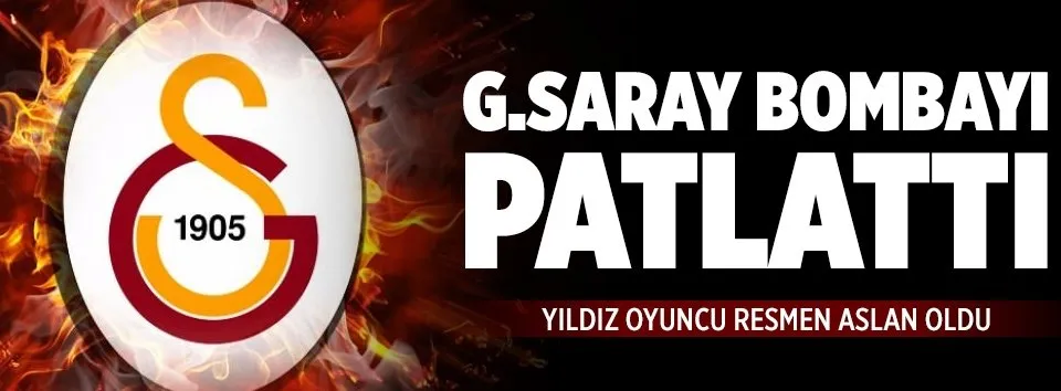 G.Saray bombayı patlattı