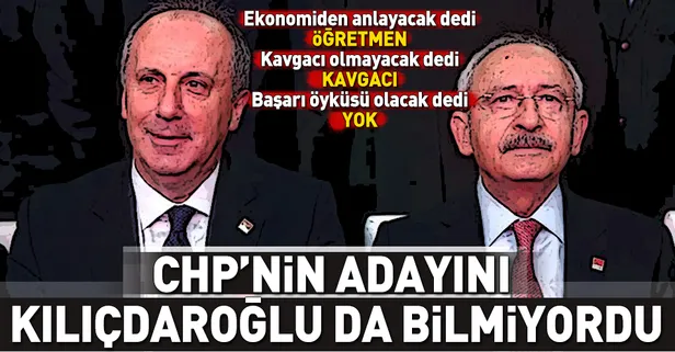 CHP'nin adayını Kılıçdaroğlu da bilmiyordu!