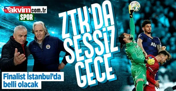 Ziraat Türkiye Kupası’nın finalisti rövanşta belli olacak! Fenerbahçe-Sivasspor karşılaşmasında gol sesi çıkmadı