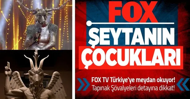 Amerikan FOX TV Türkiye’ye meydan okuyarak şeytanın resmedildiği Maske Kimsin Sen? adlı programı 2 güne çıkardı!