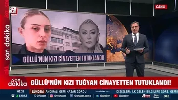 Güllü'nün ölümünde şok gelişme: Kızı Tuğyan Ülkem Gülter cinayetten tutuklandı!