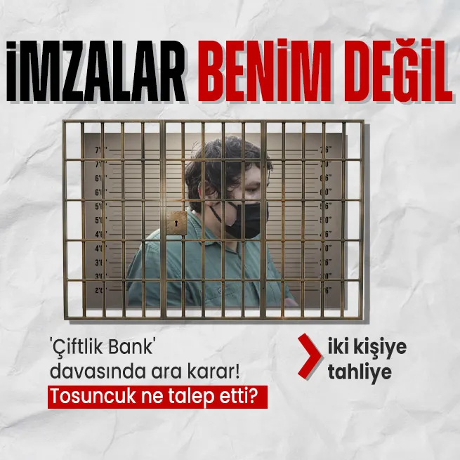 Çiftlik Bank davasında ara karar! 2 sanık tahliye edildi! Tosuncukun talebi araştırılacak