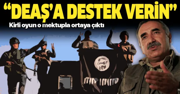 PKK elebaşı Murat Karayılan YPG/PKK’ya DEAŞ ile iş birliği talimatı vermiş