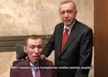 Başkan Erdoğan, DMD hastası gençle görüştü