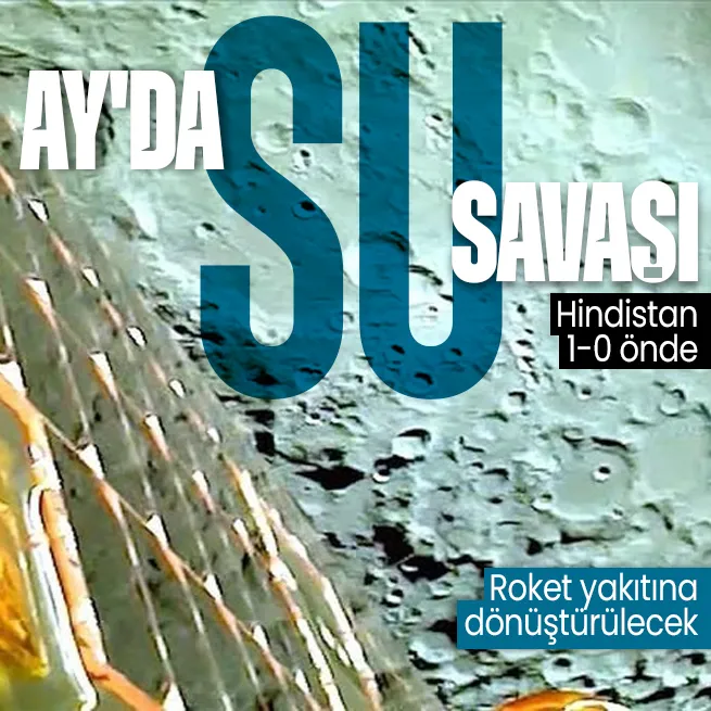 Ay’ın Güney Kutbu’nda küresel su yarışı: Hindistan adını tarihe yazdı