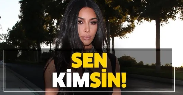 Sen Kimsin!