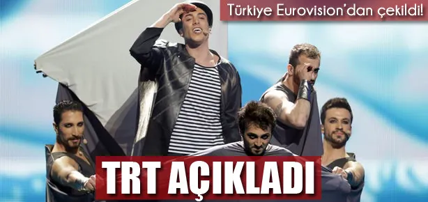Türkiye, Eurovision’dan çekildi!