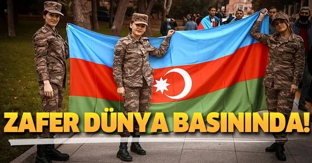 Son dakika... Azerbaycan’ın Ermenistan karşısında elde ettiği zafer dünya basınında
