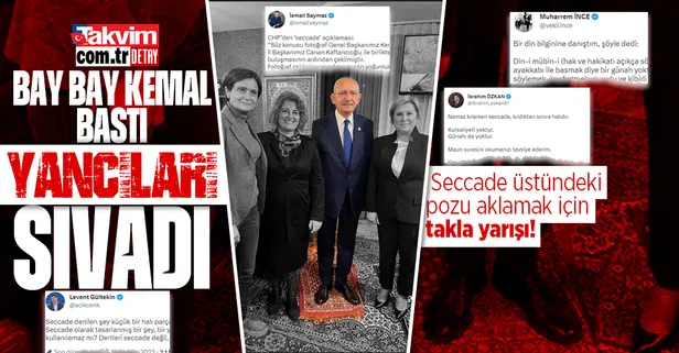 Seccade üstünde ayakkabıyla poz! Kemal Kılıçdaroğlu'nu kurtarma yarışına girdiler... Levent Gültekin, İbrahim Özkan, Muharrem İnce...
