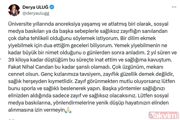 Nihal Candan’ın vefatının ardından açıkladı! Derya Uluğ’dan anoreksiya nervoza itirafı: 39 kiloya kadar düştüğüm bu süreçte... - 8