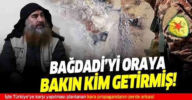 İşte Bağdadi’nin Türkiye sınırına yakın bir yerde ‘bulunması’nın perde arkası! İdlib'e YPG'li kaçakçılar getirmiş