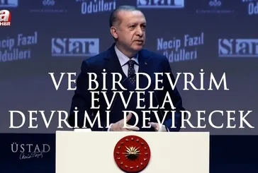 Üstad Necip Fazıl’ın kelimeleri Başkan Erdoğan’ın sesiyle yeni nesle taşınıyor