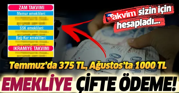 Temmuz’da 375 TL Ağustos’ta bin TL