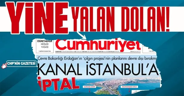 Cumhuriyet’in ’Kanal İstanbul iptal edildi’ haberi yalan çıktı! Bakan Murat Kurum’dan flaş açıklama