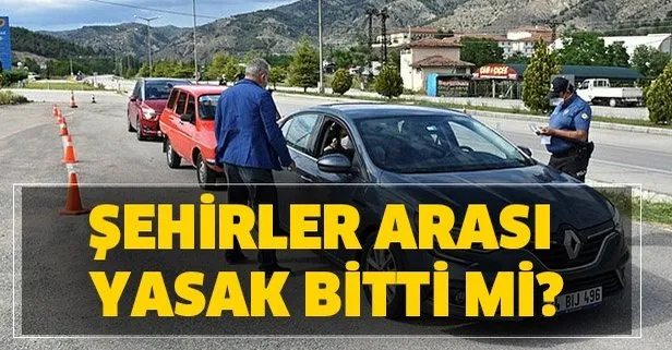 Seyahat Yasagi Kalkan Iller Hangileri Seyahat Yasagi Hangi Illerde Var Sehirler Arasi Yasak Bitti Mi Takvim