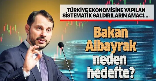 Türkiye ekonomisine yönelik sistematik saldırıların amacı ne?