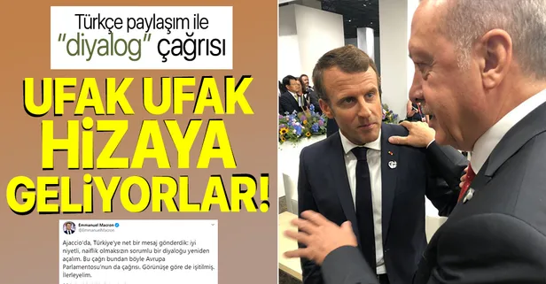 Yavaş yavaş hizaya geliyorlar! Emmanuel Macron'dan Türkçe tweet ile diyalog çağrısı
