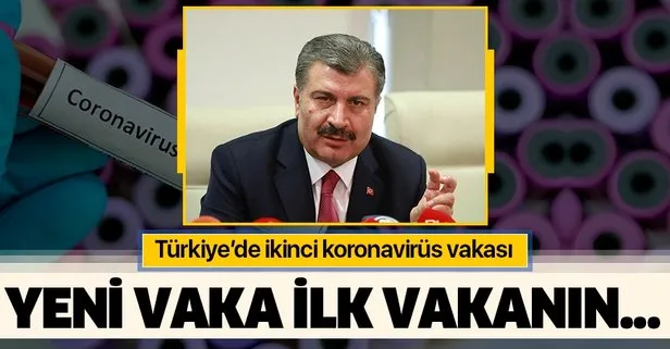 Son dakika: Türkiye’de ikinci koronavirüs vakası! Sağlık Bakanı Fahrettin Koca açıkladı!
