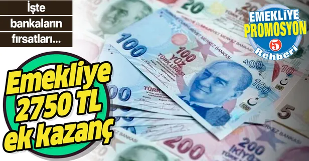 Emekliye 2 bin 750 lira ek kazanç! Hangi banka ne kadar promosyon veriyor? İşte banka promosyon listesi