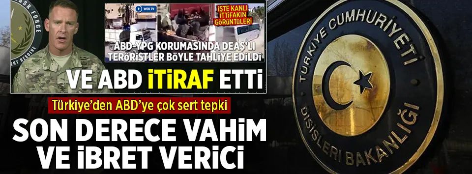 Dışişleri’nden ABD’ye sert tepki