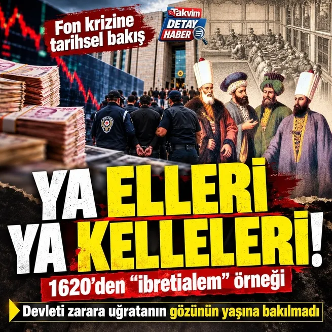 Fon krizine tarihsel bakış: Osmanlı’da devleti zarara uğratanın gözünün yaşına bakılmazdı... Ya elleri ya kelleleri vuruldu