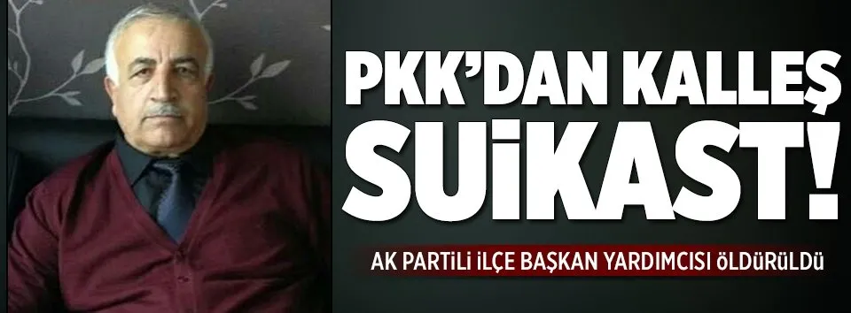 PKK AK Partili ilçe başkanını öldürdü