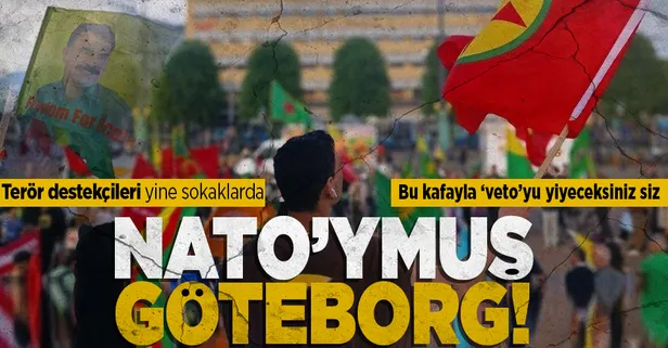 İsveç bu kafayla NATO'ya giremezsin! PKK/YPG yandaşları Göteborg'da gösteri yaptı