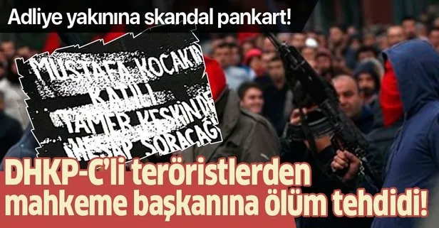 DHKP-C’li teröristlerden mahkeme başkanı Tamer Keskin’e ölüm tehdidi!